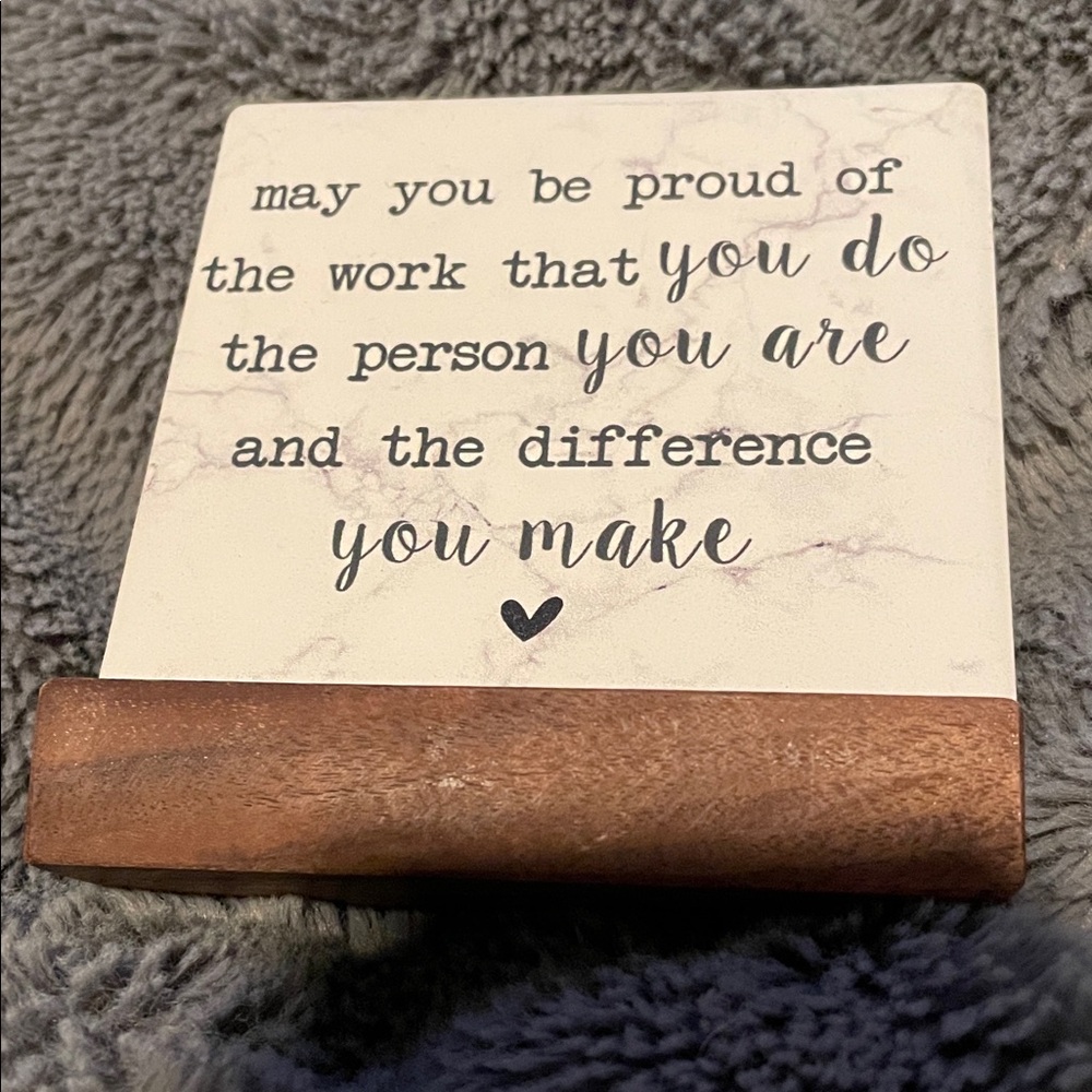 Inspirational Quote Plaque with Wooden Stand